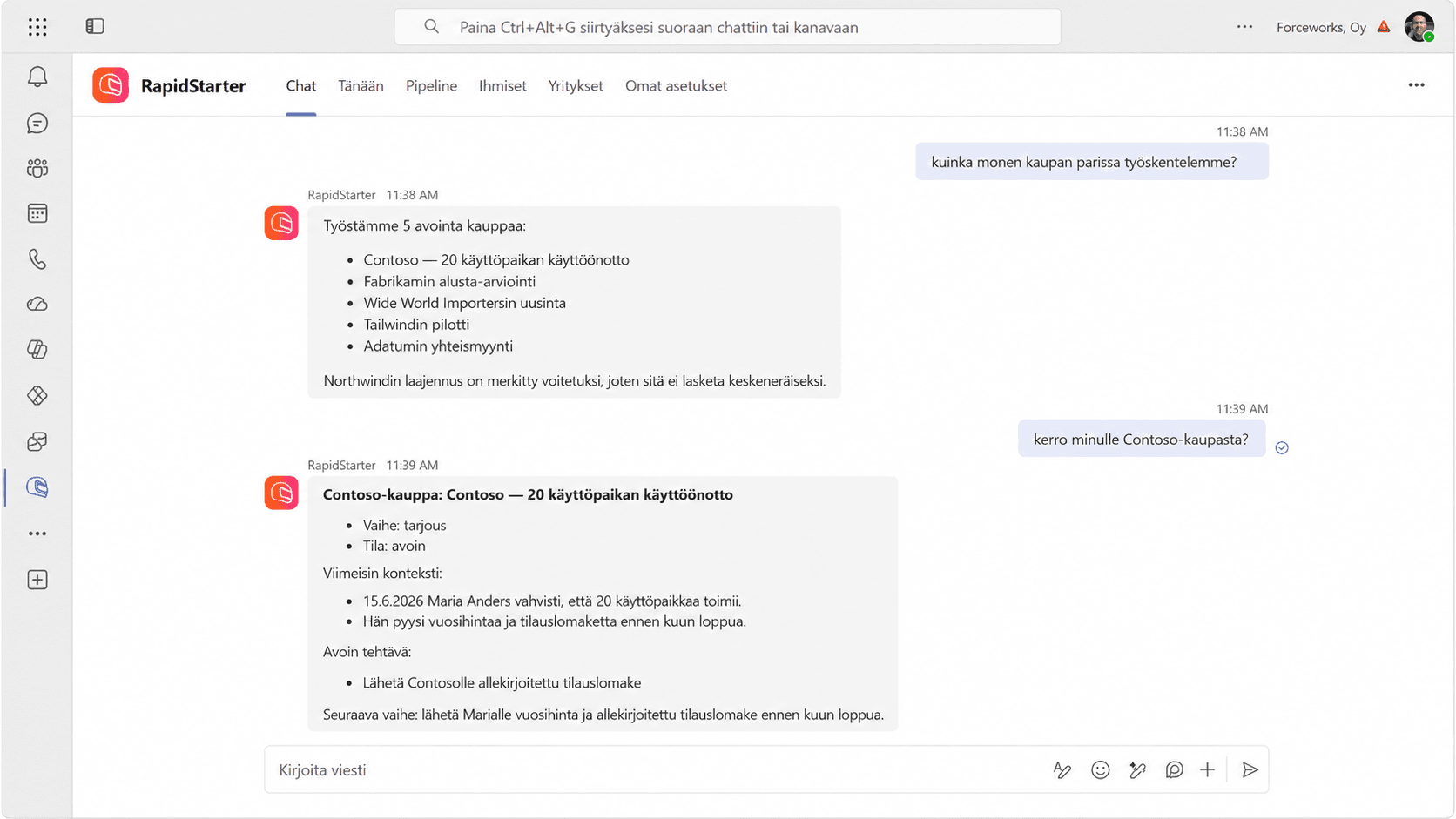 RapidStarter-chat Microsoft Teamsin sisällä ja vastaa asiakkaiden ja sopimusten kysymyksiin.