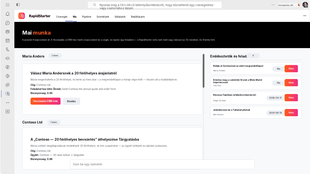 A Microsoft Teams RapidStarter Today nézete a javasolt CRM-frissítéseket és emlékeztetőket jeleníti meg.