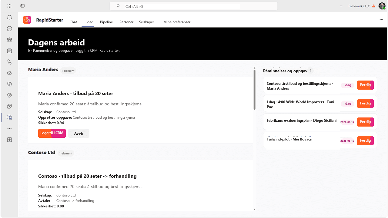 RapidStarter Today-visning i Microsoft Teams som viser foreslåtte CRM-oppdateringer og påminnelser.