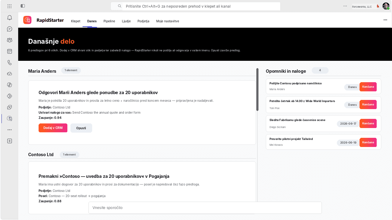 Pogled RapidStarter Today znotraj Microsoft Teams, ki prikazuje predlagane posodobitve CRM in opomnike.